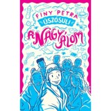 &Uacute;sz&oacute;suli - A nagy &aacute;lom - Finy Petra