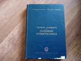Valerian Popescu - Tehnici si Curente de Chirurgie Stomatologica, 1961