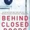 Behind Closed Doors