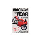 Kingdom of Fear: Loathsome Secrets of a Star-Crossed Child in the Final Days of the American Century