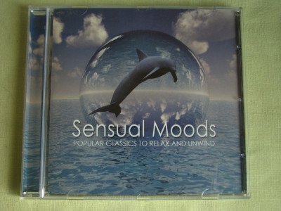 SENSUAL MOODS - Popular Classics To Relax And Unwind - C D Original ca NOU foto
