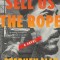 Sell Us the Rope