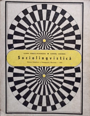 Liliana Ionescu Ruxandoiu - Sociolingvistica (semnata) foto