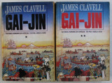 GAI - JIN , VOLUMELE I - II de JAMES CLAVELL , 1993
