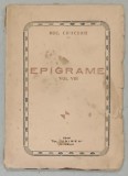 EPIGRAME de NIC. CRUCERU , VOLUMUL VIII , 1944