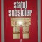 CHANTAL MILLON-DELSOL - STATUL SUBSIDIAR