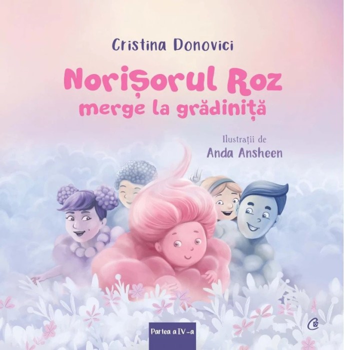 Norisorul Roz Merge La Gradinita, Cristina Donovici - Editura Curtea Veche