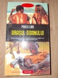 Orasul Domnului- Paulo Lins