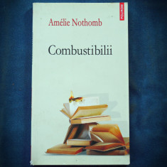 COMBUSTIBILII - AMELIE NOTHOMB - POLIROM foto