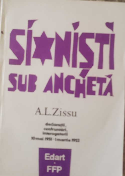 SIONISTI SUB ANCHETA de A. L. ZISSU, 1993
