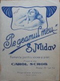 Partitura pe geamul meu, poezia de Carol Scrob, romanta, S. Midav, interbelica