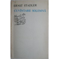 Cuvantare solemna &ndash; Ernst Stadler