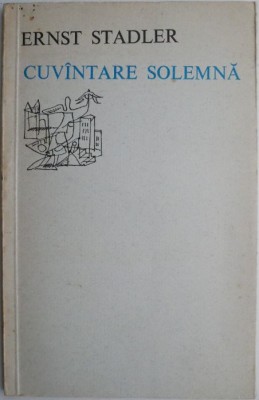 Cuvantare solemna &amp;ndash; Ernst Stadler foto