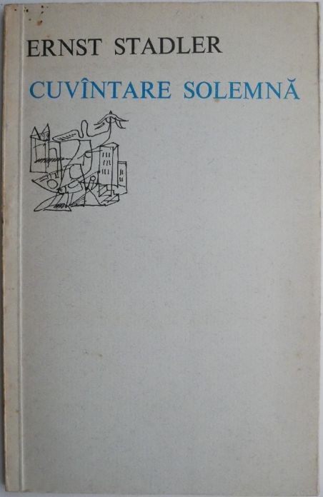 Cuvantare solemna &ndash; Ernst Stadler