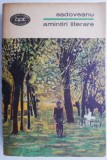 Amintiri Literare, Vol. II - Mihail Sadoveanu - Carte Anticariat Stare Buna