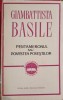 Pentameronul sau Povestea Povestilor - Giambattista Basile, 1967, Editura Pentru Literatura Universala, Romana, Beletristica
