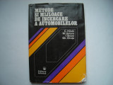 Metode si mijloace de incercare a automobilelor - colectiv, 1982, Tehnica