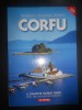 Corfu. A complete tourist guide with 190 colour photographs