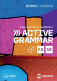 Active Grammar A1-A2 Angol nyelvtani gyakorl&oacute;k&ouml;nyv - let&ouml;lthető hanganyaggal - Penner Orsolya