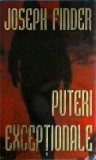 Puteri Exceptionale - Joseph Finder, Rao, Politist, Romana, Brosata, Buna