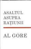 Asaltul asupra ratiunii Al Gore, Eseistica Filosofie, Editura Rao 2008, Carte