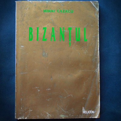 BIZANTUL - MIHAI CAZACU foto