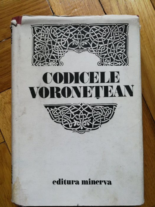 Codicele Voronetean (Mariana Costinescu 1981 cu supracoperta) manuscris romanesc