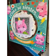 Como se sienten...Los Unicornios? (Cum se simt...Unicornii? - carte in limba spaniola)