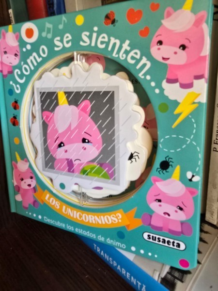 Como se sienten...Los Unicornios? (Cum se simt...Unicornii? - carte in limba spaniola)
