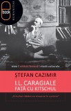 I.L. Caragiale fata cu kitschul (pdf) - LibHumanitas