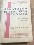 N.CRT Interbelica - Sanatate si fericire in viata - I. M. Petrescu