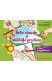 Arte vizuale si abilitati practice. Clasa pregatitoare - Silvia Mirsan