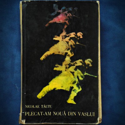 PLECAT-AM NOUA DIN VASLUI - NICOLAE TAUTU foto