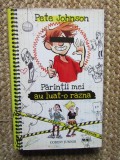PARINTII MEI AU LUAT-O RAZNA - Pete Johnson