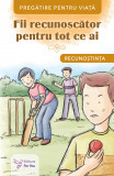 Cumpara ieftin Fii recunoscător pentru tot ce ai. Recunoștința, Editura For You