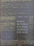 MUNCA METODICA IN SCOLILE GENERALE SI IN LICEE-I. DUMITRESCU, N. ANDREI-228837