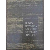 MUNCA METODICA IN SCOLILE GENERALE SI IN LICEE-I. DUMITRESCU, N. ANDREI-228837