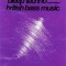 Join the Future: Bleep Techno and the Birth of British Bass Music