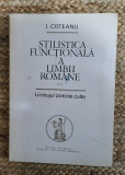 I. Coteanu - Stilistica funcțională a limbii rom&acirc;ne, volumul 2