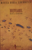 BREVIARUL HISTORIA CALAMITATUM-MIRCEA HORIA SIMIONESCU