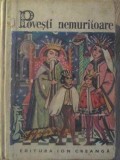 Povesti Nemuritoare (3) - Colectiv, Ion Creanga, 1970, Coperta Cartonata, Carte Povesti Copii