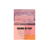 Colors of Film: The Story of Cinema in 50 Palettes, 2016
