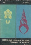 Carte Peste doua milioane specii vegetale animale Nicolae Donita Editura Stiintifica 1966