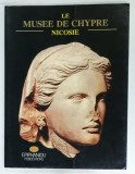 LE MUSEE DE CHYPRE par VASSOS KARAGEORGHIS , ANII &#039;90