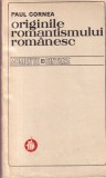 Paul Cornea - Originile romantismului romanesc