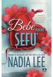Cumpara ieftin Bebe pentru sefu