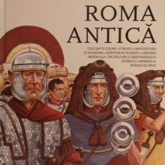 Roma antica. Descopera lumea. Vol.2 Editura: Litera