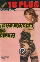 Tragatoarea de elita foto