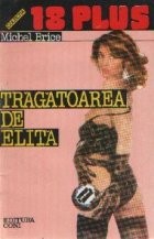 Tragatoarea de elita foto