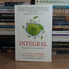 dr. T. COLIN CAMPBELL - INTEGRAL * REGANDIND STIINTA NUTRITIEI , 2015 # foto
